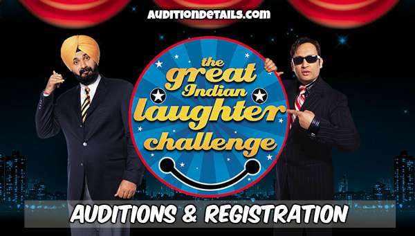 The Great Indian Laughter Challenge Season 6 - Auditions & Registration 2018