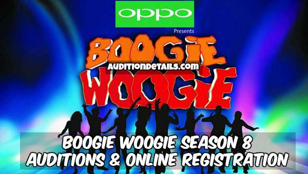 Boogie Woogie Season 8 – Auditions & Online Registration 2018