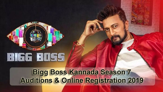 Bigg Boss Kannada Season 7 - Auditions & Online Registration 2019