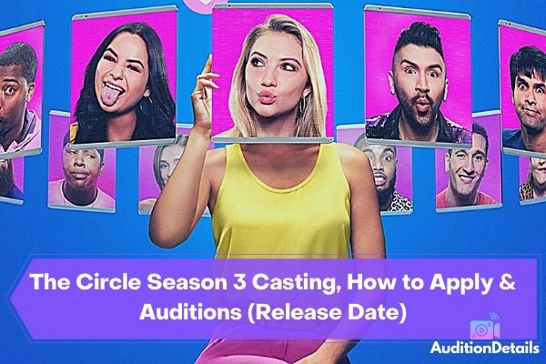 The Circle Season 3 casting and audition details - Featured Image